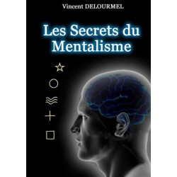 Vincent Delourmel - Les Secrets Du Mentalisme