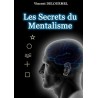 Vincent Delourmel - Les Secrets Du Mentalisme